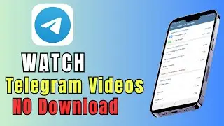 How to Easily watch Telegram videos without downloading (2024)-Easy guide