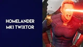 Homelander MK1 Twixtor