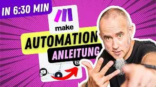 Make.com Tutorial auf Deutsch - AUTOMATION Schritt für Schritt - Anleitung