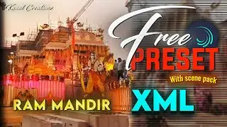 Ram Mandir | Ae Inspired Alight Motion Edit | Xml | Free Preset ?