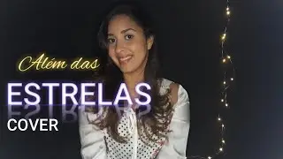 Além das estrelas- Akilla Pryscilla COVER (Jonatas Fonseca)
