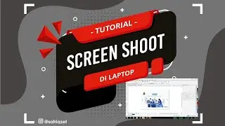 Tutorial Screenshot di Leptop. Sepele...