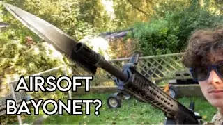 I MADE A BAYONET FOR AIRSOFT