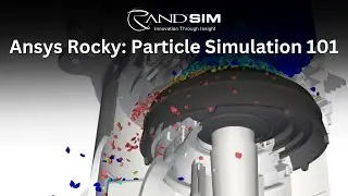 Ansys Rocky: Particle Simulation 101