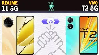 Realme 11 5G vs Vivo T2 5G Full phone comparison