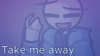 Take me away / Meme / Henry Stickmin