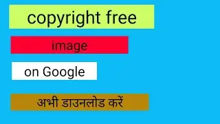 NO COPYRIGHT  FREE  IAIMAGE FROM GOOLE | free image for YouTube 