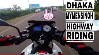 DHAKA TO MYMENSINGH HIGHWAY RIDING WITH MY RTR! 2019_RockTheRoad