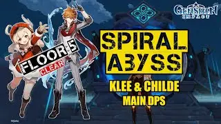 Spiral Abyss Floor 5 - Klee & Childe as Main DPS (Genshin Impact)