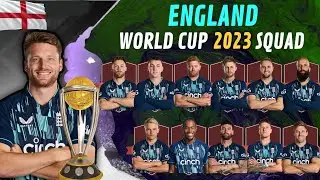 ICC World Cup 2023 | Team England Squad | England Team ODI World Cup Squad 2023 | ENG Squad 2023