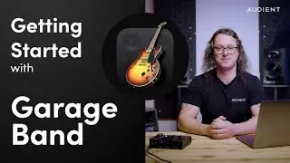 GarageBand 101 - Getting Started with Audient iD