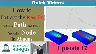 How to Extract the results from a node (field output) or path (node liste) in Abaqus