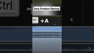 Every Adobe Premiere Pro Shortcut You Need To Know