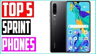 Top 5 Best Sprint Phones On 2022