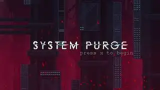 A Simple Platformer where you Jump past LETHAL Obstacles and CRAZY Clones. -【System Purged】