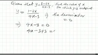 Given that y=(1-2×)/(4×-3), find the value of x for which y is undefined. #subscribe #mathshorts
