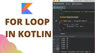 For loop in Kotlin | Kotlin for loop