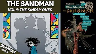 The Sandman Vol. 9 - The Kindly Ones (1995) - Comic Story Explained