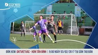 [HUBA Football 2017] Khoảnh khắc trận đấu giữa DatViet VAC và Bảo hiểm Hùng Vương