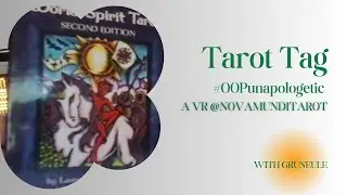 #OOPunapologetic Tarot Taga VR to @novamunditarot