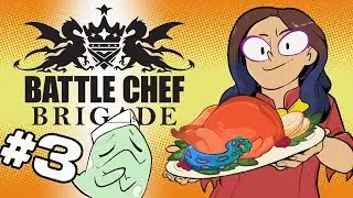 Battle Chef Brigade! - #3 - Challenge Kirin!