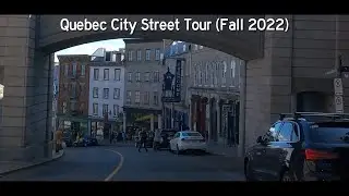 [2023/23] Quebec City Autumn Street Tour - Old Quebec / Vieux-Québec