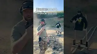 Hunter Vs. Police - who can shoot faster