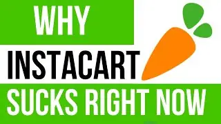 Why You're Not Getting Batches On Instacart 2022