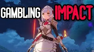 Genshin Impact and the Impact of Gambling | SKYLENT