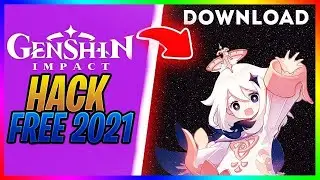NEW GENSHIN IMPACT CHEATS | UNDETECTED (NO BAN) | DOWNLOAD FOR PC 2021