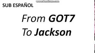 [SUB ESPAÑOL][28/08/17] GOT7 envia mensajes a Jackson Wang