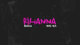 Branca - Rihanna (Lyric Video)