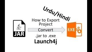 how to make a .jar to .exe in Urdu/Hindi using eclipse and launch4j