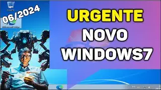 URGENTE NOVA ATUALIZAÇÃO DO WINDOWS 7 EM 2024!