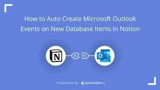 Microsoft Outlook and Notion Integration 📆 Auto-Create Outlook Events from Database Items in Notion