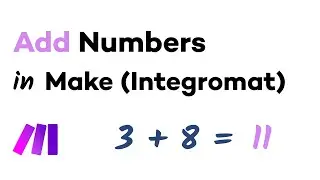 How to Add Numbers in Make (Integromat)