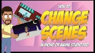 How to create and change scenes in Anime Studio/MOHO pro