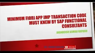 Minimum FIORI APP IMP TRANSACTION CODE must knew by sap functional consultants