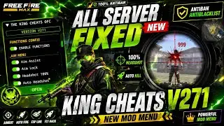 King cheats v271 All Server Fixed 🟢 new mod menu Free fire max 