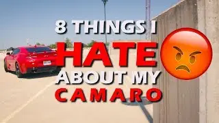 8 Things I HATE About My 2016 Camaro 2SS