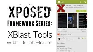 Xposed Framework Series: XblastTools Quiethours,CenterClock,Fullscreencaller,LED v1.8.2