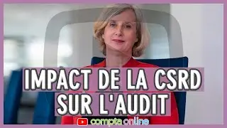 Impact de la CSRD sur l'audit