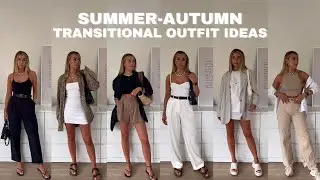 6 TRANSITIONAL OUTFITS FOR SUMMER TO AUTUMN | minimal, neutral outfits inspiration