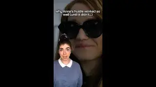 How to Win (and Fail...) at Hustling Like Anna Delvey #shorts