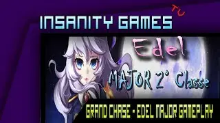 Grand Chase - Edel Segunda Classe MAJOR [GAMEPLAY]