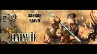 Sansar Salvo Ft. Pit10 - Gladyatör