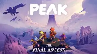 PEAK: The Final Ascent | trailer