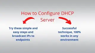 How to Configure DHCP Server on Server 2016