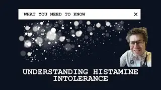What is histamine intolerance?