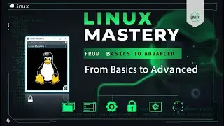 Linux Basics to Advanced Part 1: Essential Linux Commands for Absolute Beginners | Linux Mastery